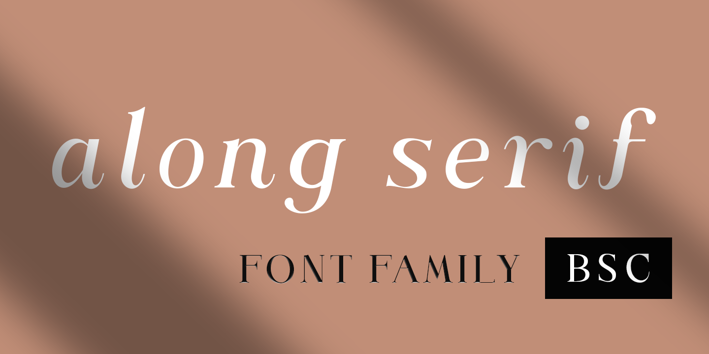 Schriftart Along Serif BSC